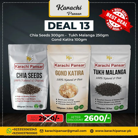 Deal 13  Chia Seeds, Gond Katira, and Tukh Malanga.